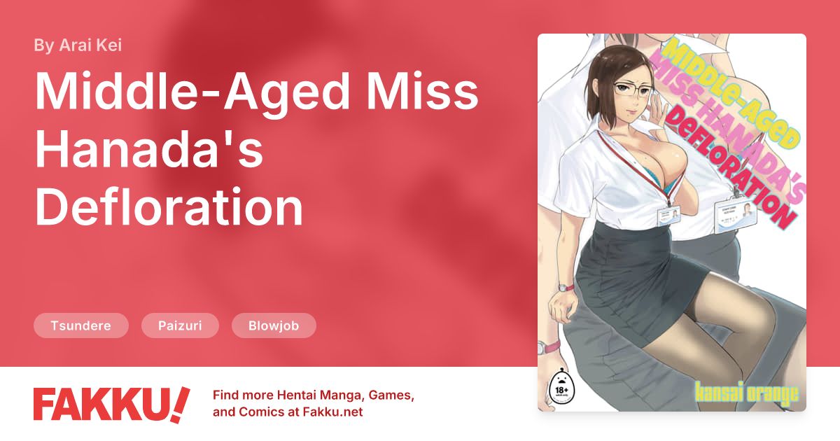  Middle-Aged Miss Hanada's Defloration Hentai by Arai Kei - FAKKU