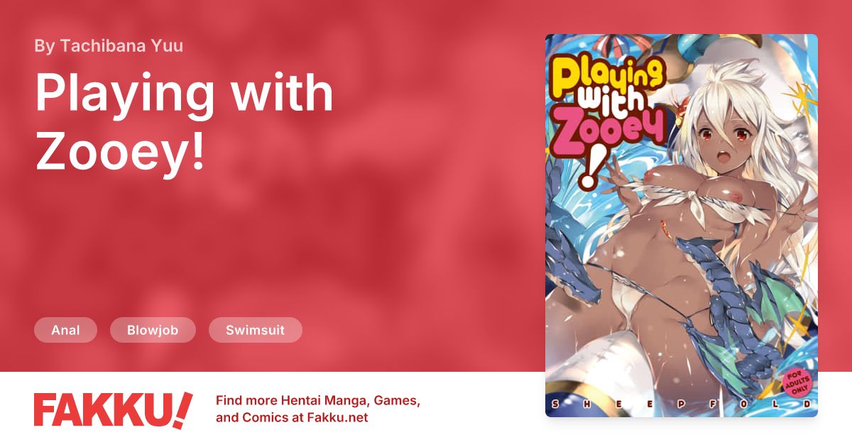 Playing with Zooey! Hentai by Tachibana Yuu - FAKKU