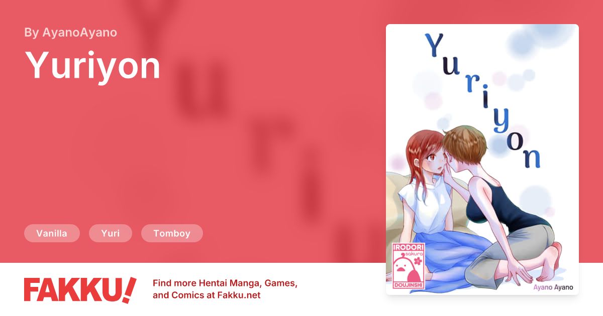 "Yuriyon" - A compilation of four-page yuri stories from the creator of Why Does Love Do This To Me?. Enjoy these wonderfully sweet stories between women in the workplace. This is Ayano Ayano&apos;s first ever doujinshi and holds a special place in their heart.