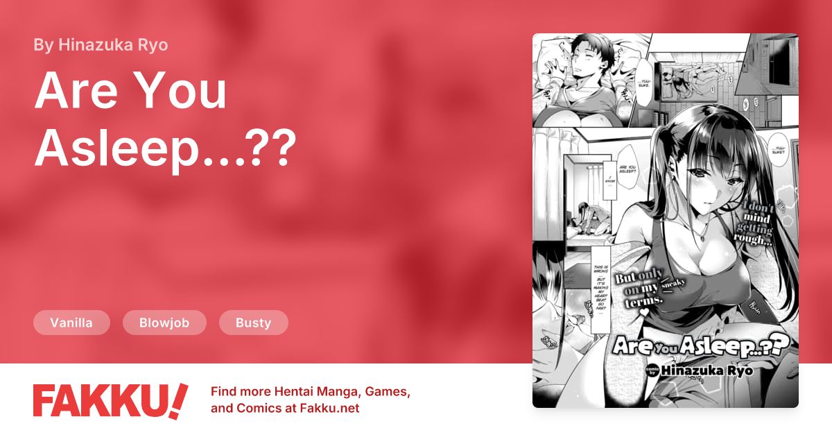 Are You Asleep...?? Hentai by Hinazuka Ryo - FAKKU