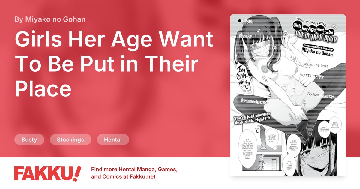 Girls Her Age Want To Be Put in Their Place Hentai by Kyou no Gohan, Miyako no Gohan - FAKKU