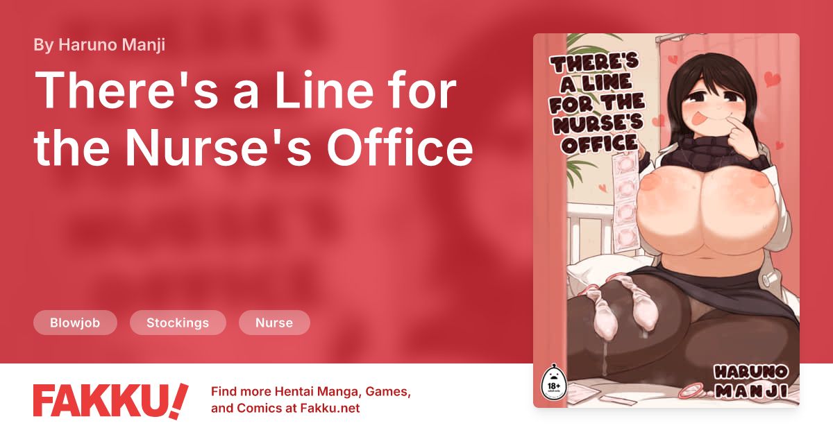 There's a Line for the Nurse's Office Hentai by Haruno Manji - FAKKU