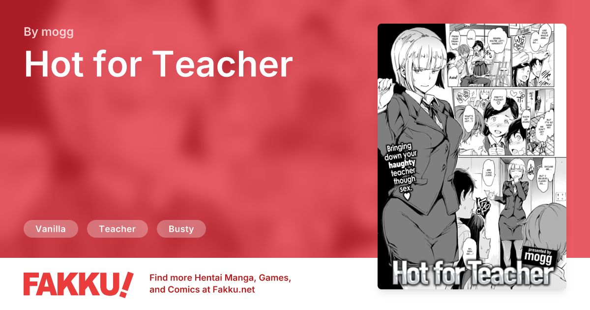 Hot for Teacher Hentai by mogg - FAKKU