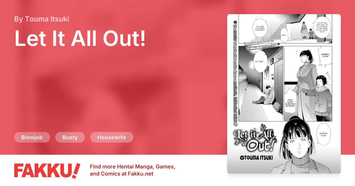 Let It All Out! Hentai by Touma Itsuki - FAKKU
