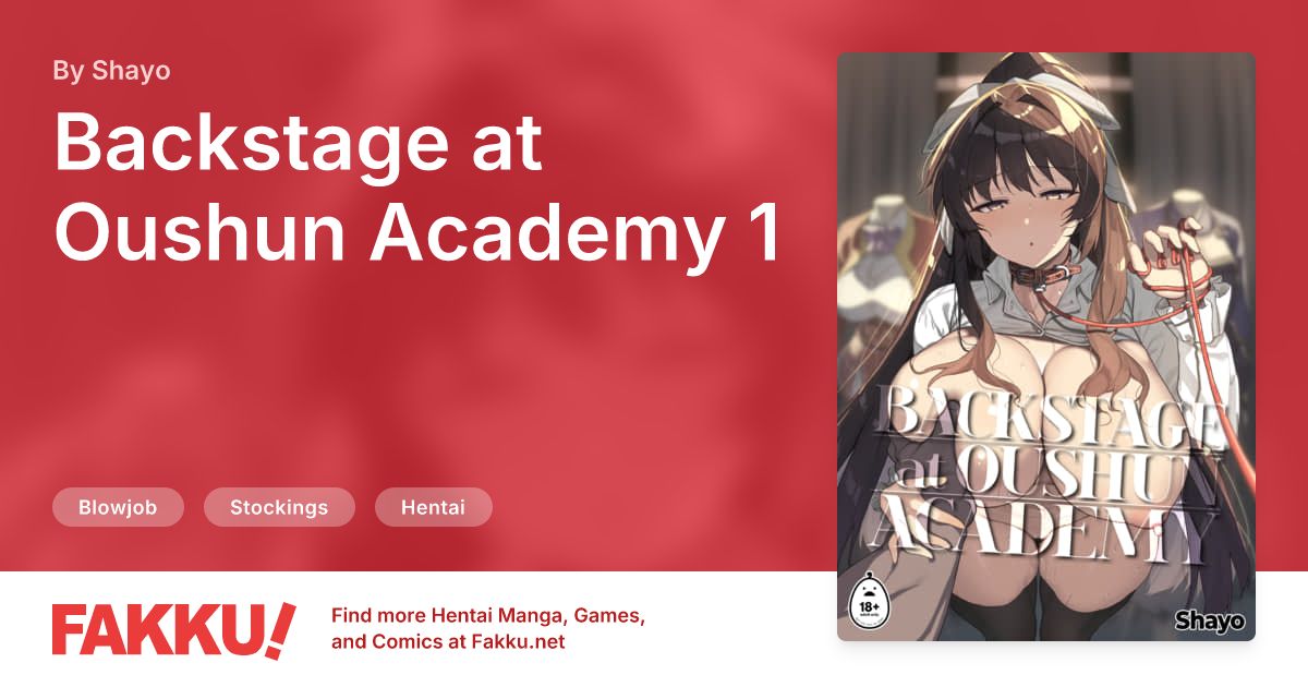 Backstage at Oushun Academy 1 Hentai by Shayo - FAKKU