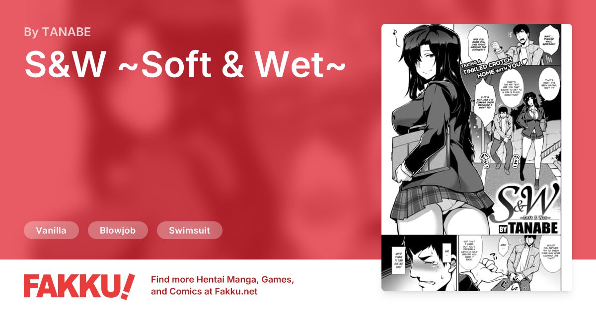 S&W ~Soft & Wet~ Hentai by TANABE - FAKKU