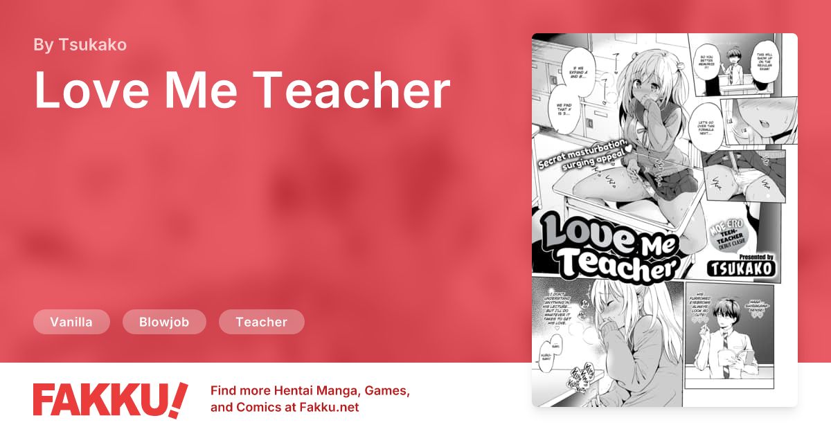 Love Me Teacher Hentai by Tsukako - FAKKU