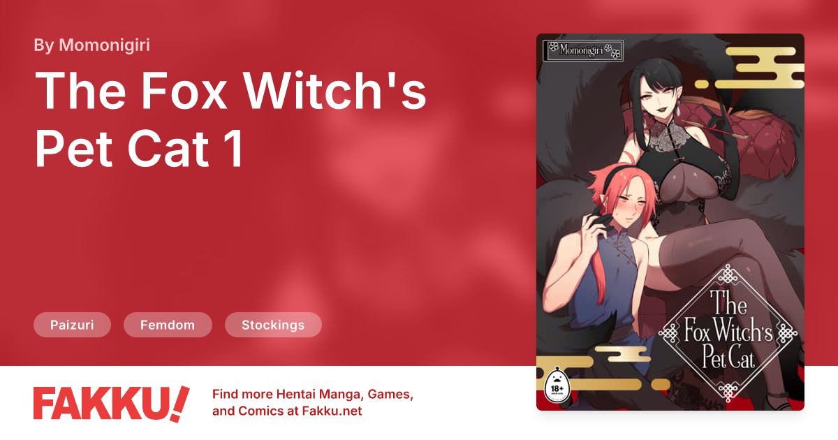  The Fox Witch's Pet Cat 1 Hentai by Momonigiri - FAKKU