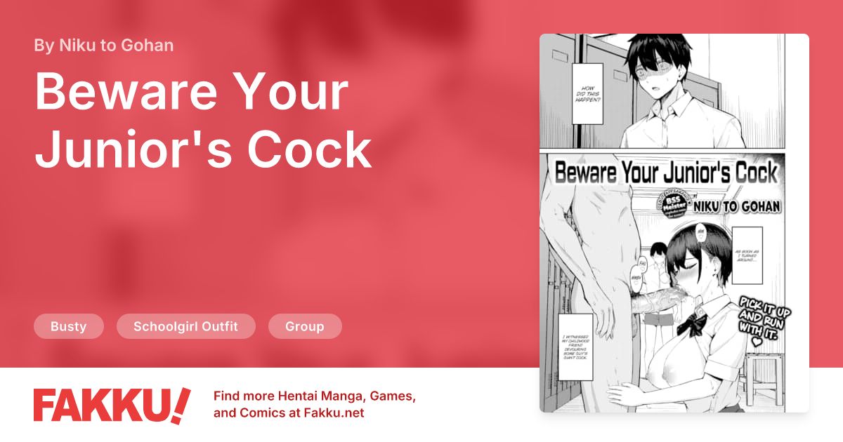 Beware Your Junior's Cock Hentai by Niku to Gohan - FAKKU