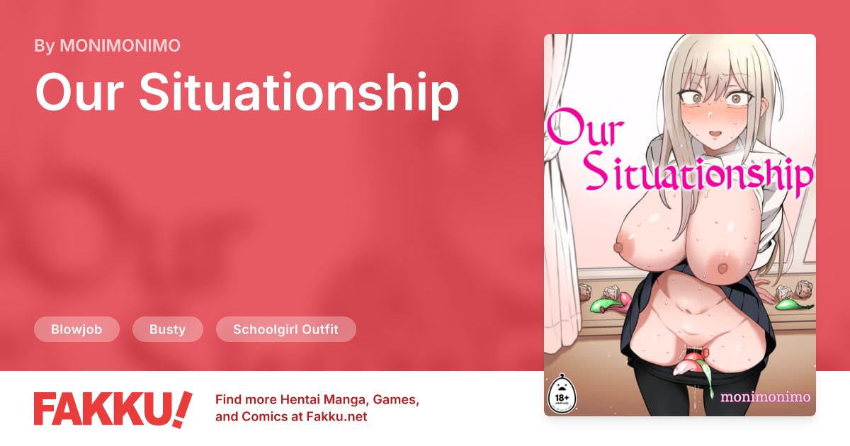 Our Situationship Hentai by MONIMONIMO - FAKKU