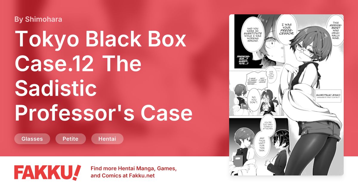 Tokyo Black Box Case.12 The Sadistic Professor's Case Report - Breaking the Rookie Female Investigator! Hentai by Shimohara - FAKKU