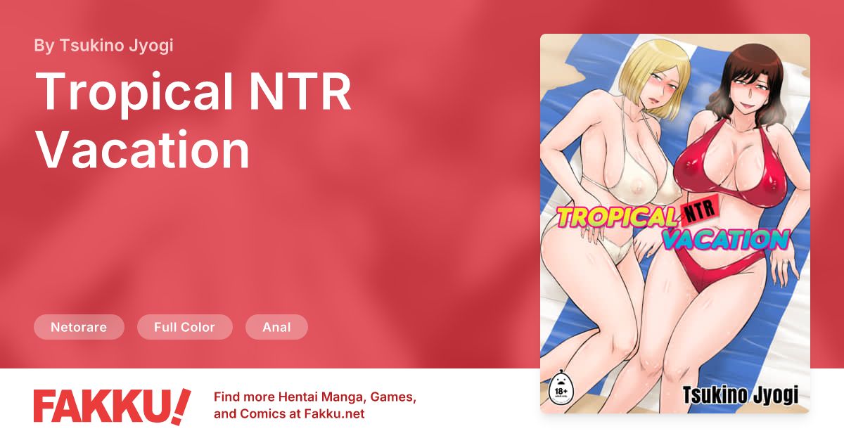 Tropical NTR Vacation Hentai by Tsukino Jyogi - FAKKU