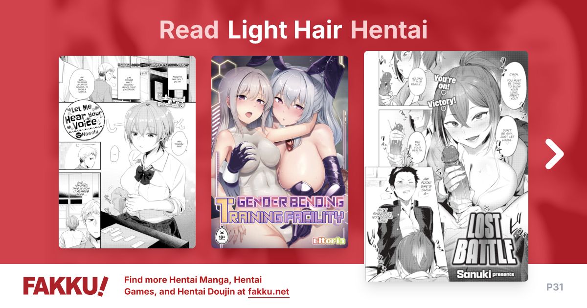 Read and download free Light Hair hentai manga and doujin on FAKKU! Featuring popular hentai like Lost Battle and Put That Delinquent Swimmer in Her Place.