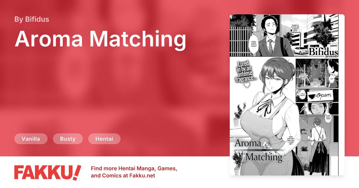  Aroma Matching Hentai by Bifidus - FAKKU