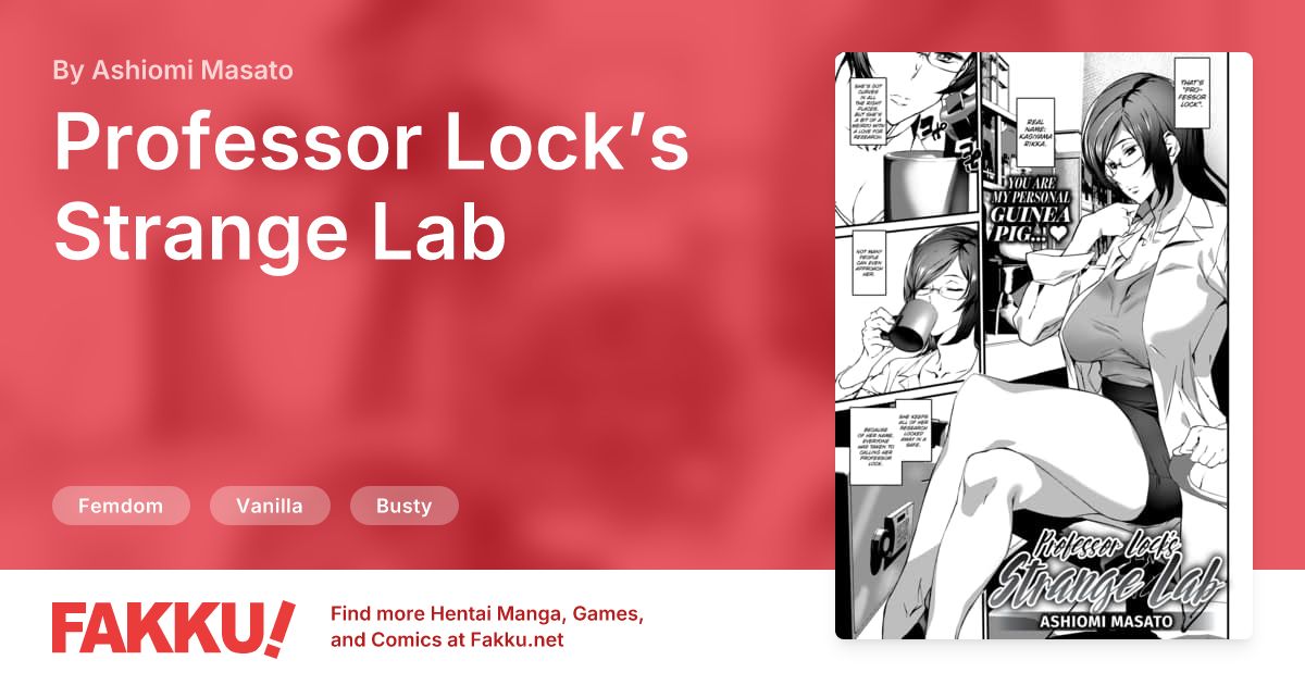 Professor Lock’s Strange Lab Hentai by Ashiomi Masato - FAKKU