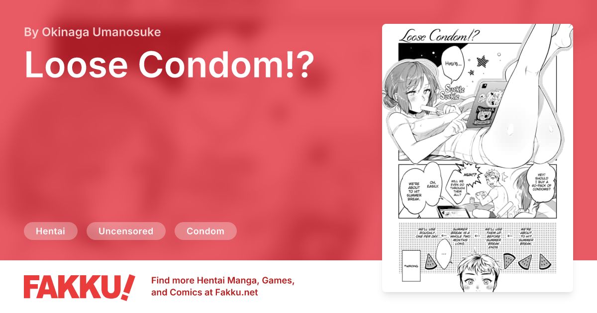 Loose Condom!? Hentai by Okinaga Umanosuke - FAKKU