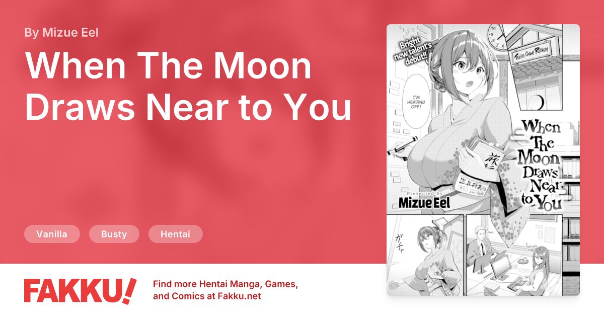 When The Moon Draws Near to You Hentai by Mizue Eel - FAKKU