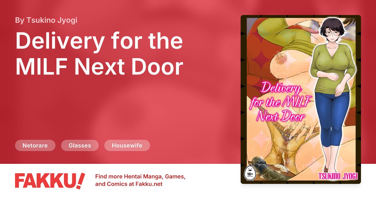 Delivery for the MILF Next Door Hentai by Tsukino Jyogi - FAKKU