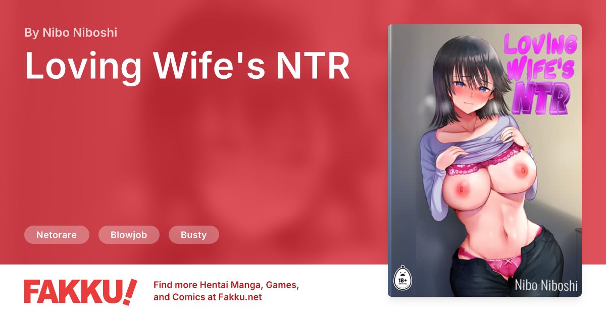 Loving Wife's NTR Hentai by Nibo Niboshi - FAKKU