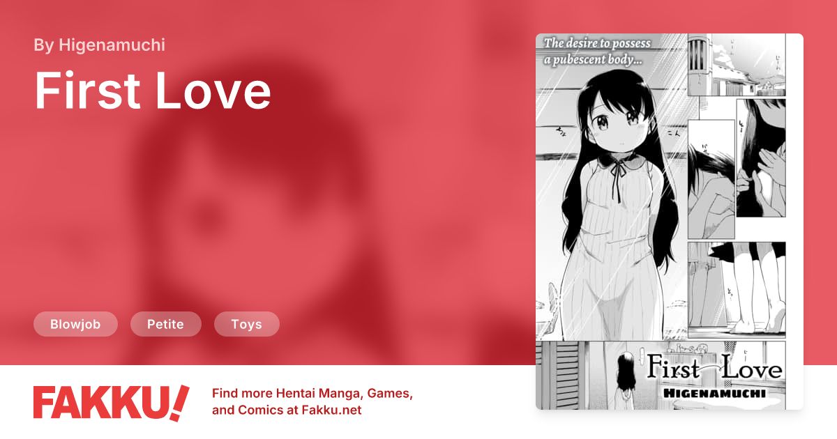 First Love Hentai by Higenamuchi - FAKKU