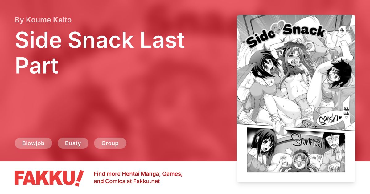 Side Snack Last Part Hentai by Koume Keito - FAKKU