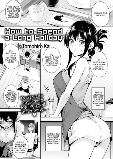 How to Spend a Long Holiday