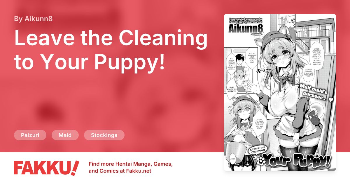 Leave the Cleaning to Your Puppy! Hentai by Aikunn8 - FAKKU