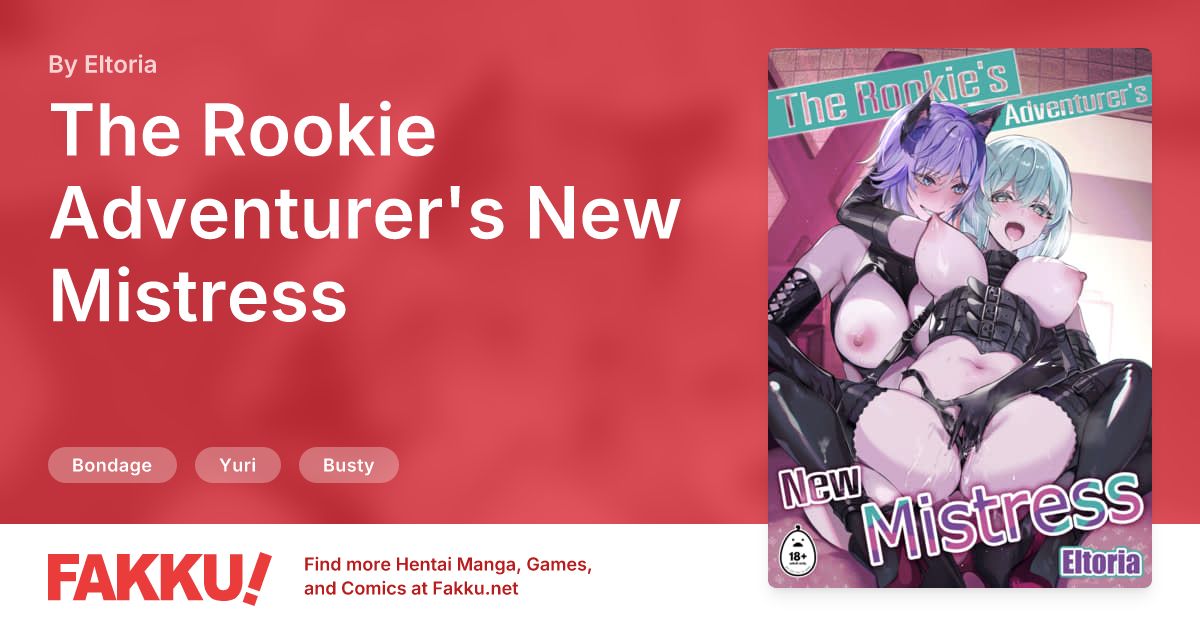 The Rookie Adventurer's New Mistress Hentai by Eltoria - FAKKU