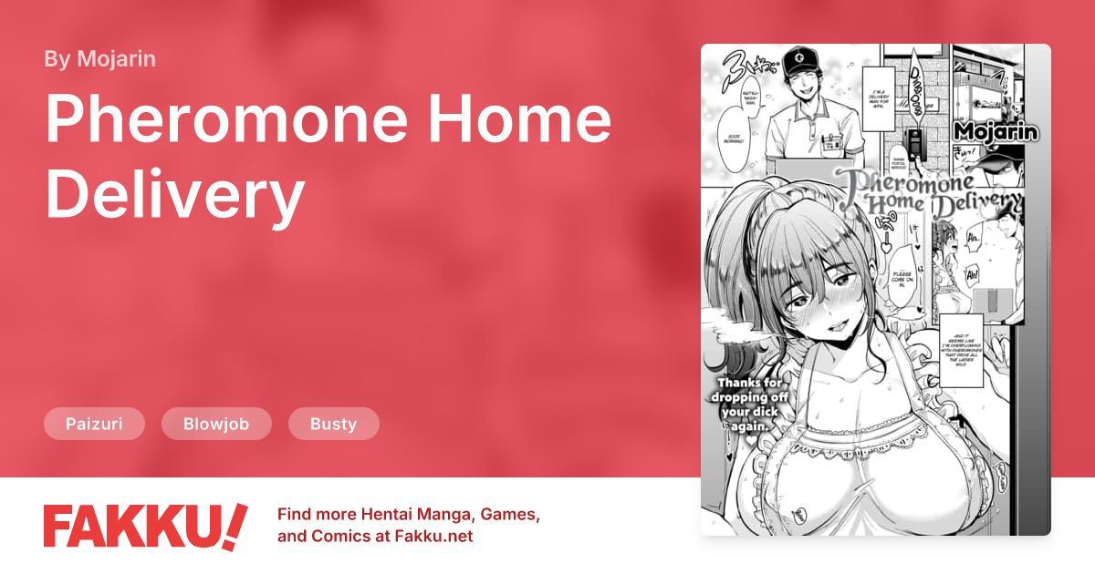 Pheromone Home Delivery Hentai by Mojarin - FAKKU