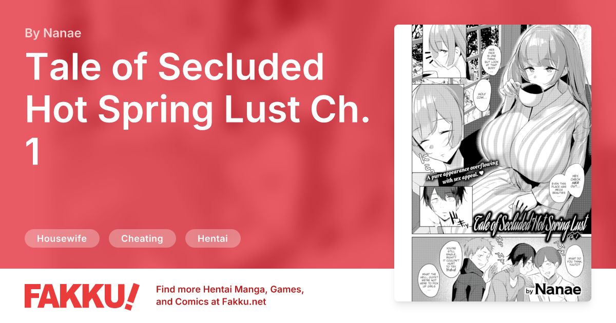 Tale of Secluded Hot Spring Lust Ch. 1 Hentai by Nanae - FAKKU