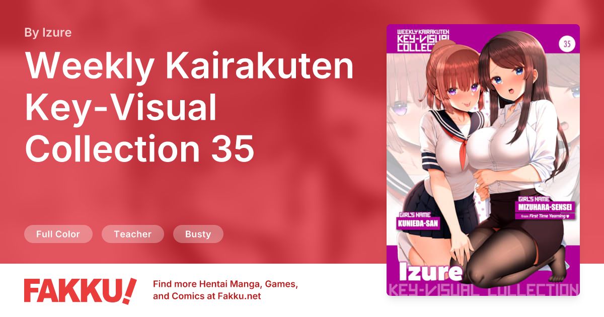 Weekly Kairakuten Key-Visual Collection 35 Hentai by Izure - FAKKU