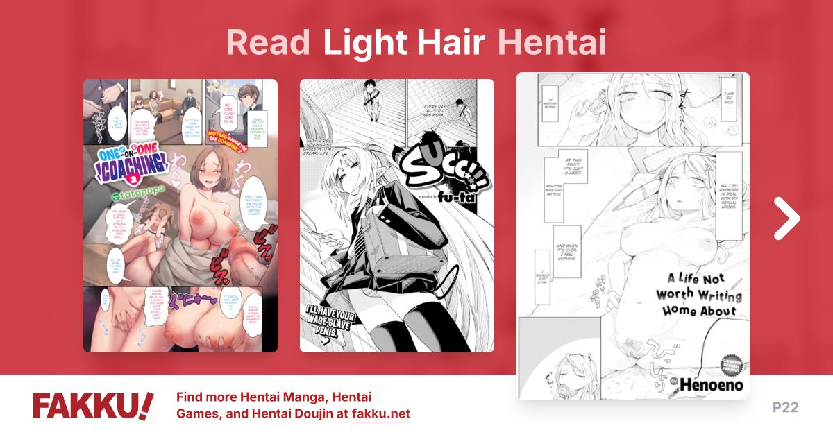 Read and download free Light Hair hentai manga and doujin on FAKKU! Featuring popular hentai like Halfsies and Super Sub Wife Himekawa-san.