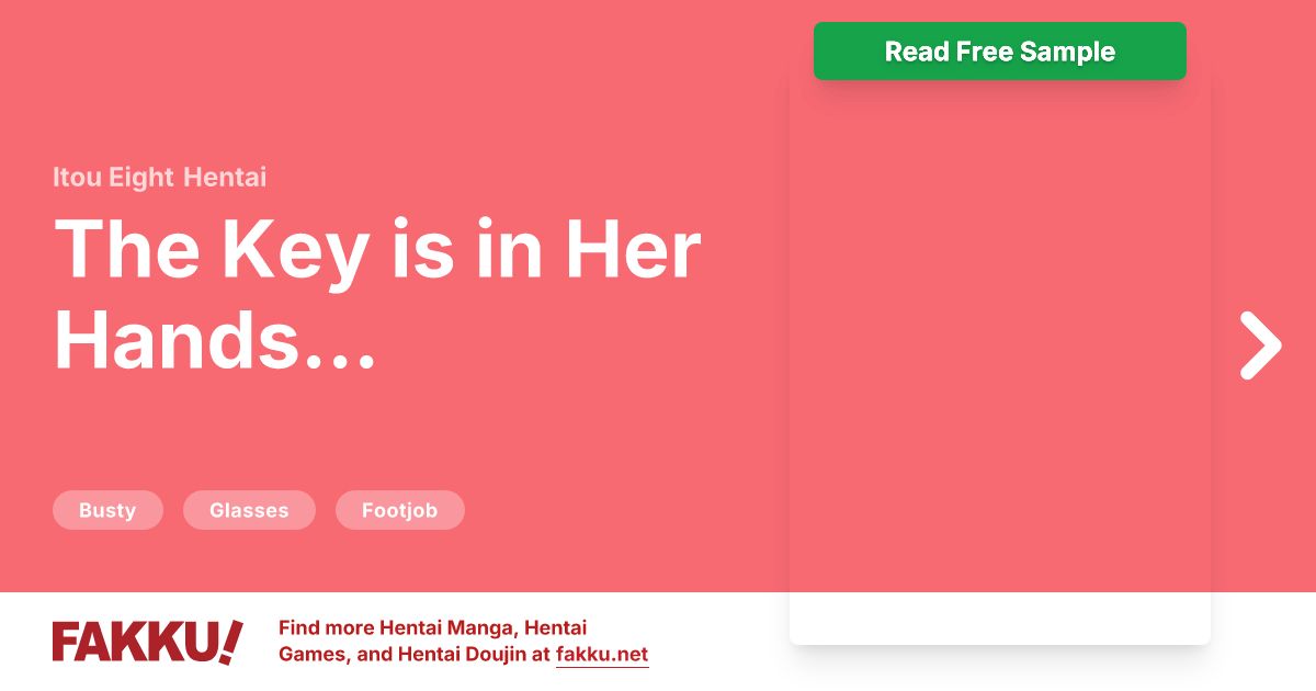 The Key is in Her Hands… Hentai by Itou Eight - FAKKU