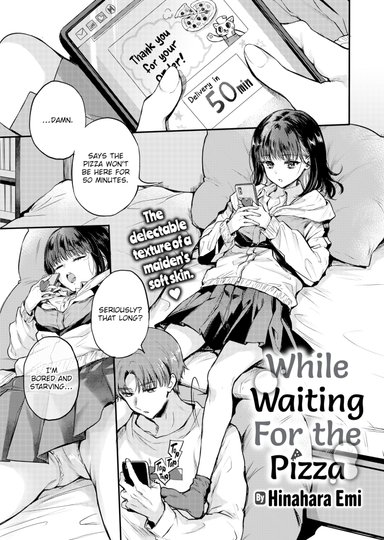 While Waiting For the Pizza