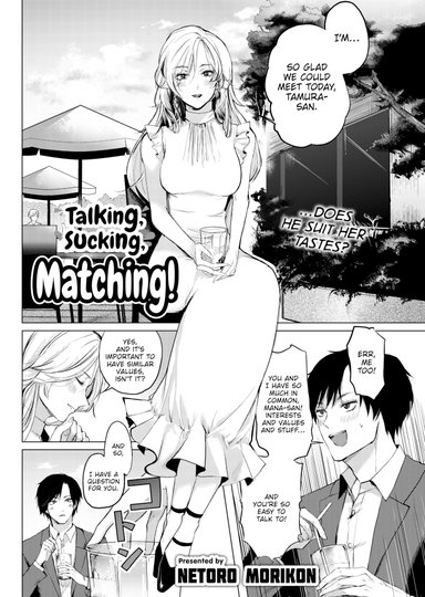 Talking, Sucking, Matching!