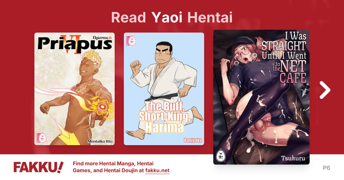 Read and download free Yaoi hentai manga and doujin on FAKKU! Featuring popular hentai like I Was Straight Until I Went to the Net Cafe and more.
