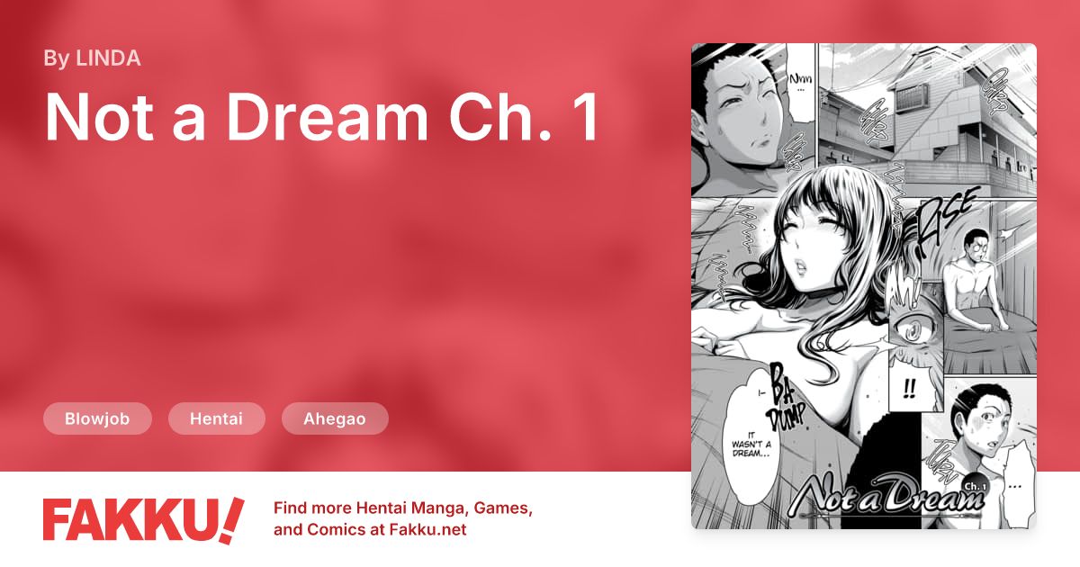 Not a Dream Ch. 1 Hentai by LINDA - FAKKU