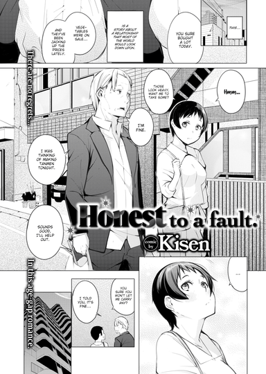 Honest to a Fault