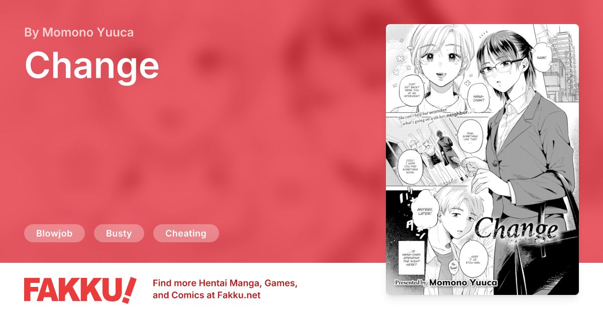 Change Hentai by Momono Yuuca - FAKKU
