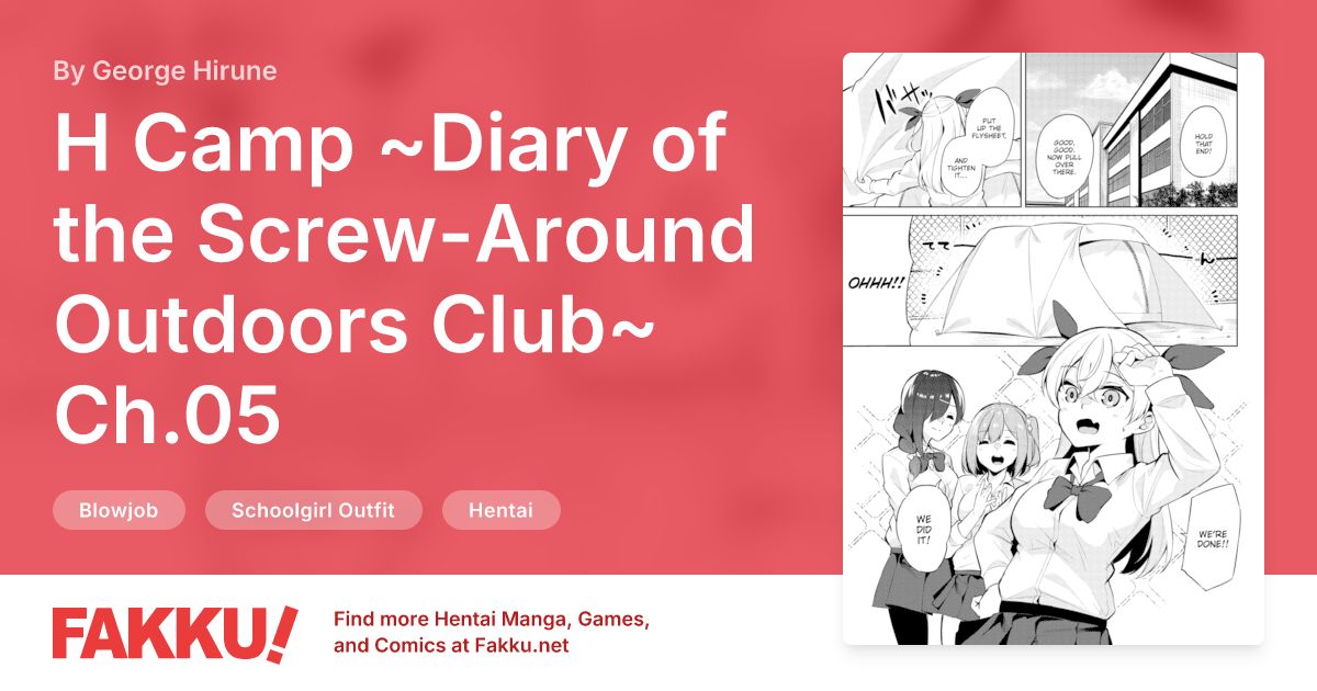 H Camp ~Diary of the Screw-Around Outdoors Club~ Ch.05 Hentai by George Hirune - FAKKU