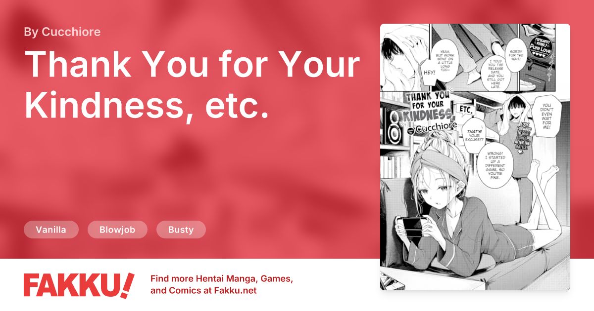 Thank You for Your Kindness, etc. Hentai by Cucchiore - FAKKU