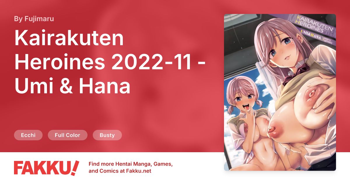 Kairakuten Heroines 2022-11 - Umi & Hana Hentai by Fujimaru - FAKKU