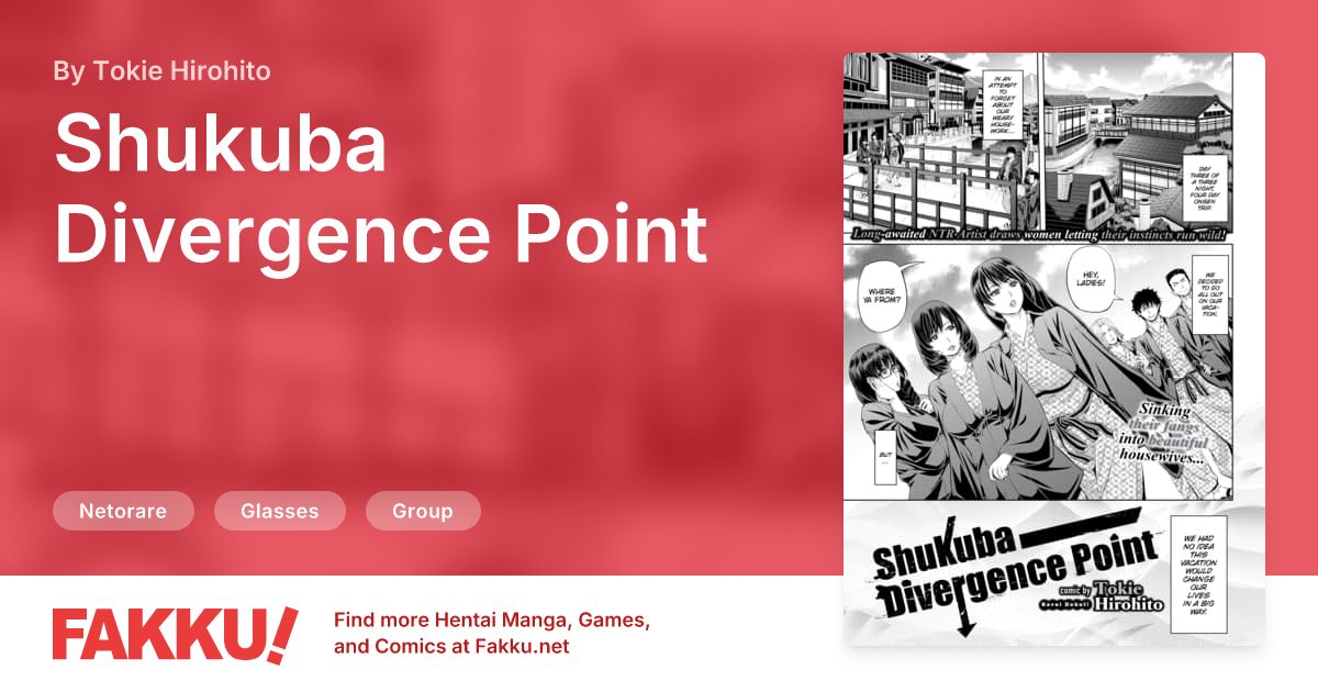 Shukuba Divergence Point Hentai by Tokie Hirohito - FAKKU
