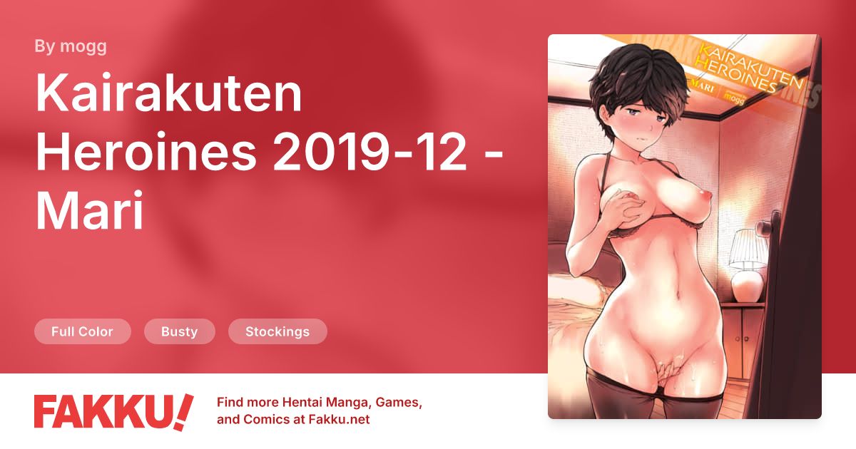 Kairakuten Heroines 2019-12 - Mari Hentai by mogg - FAKKU