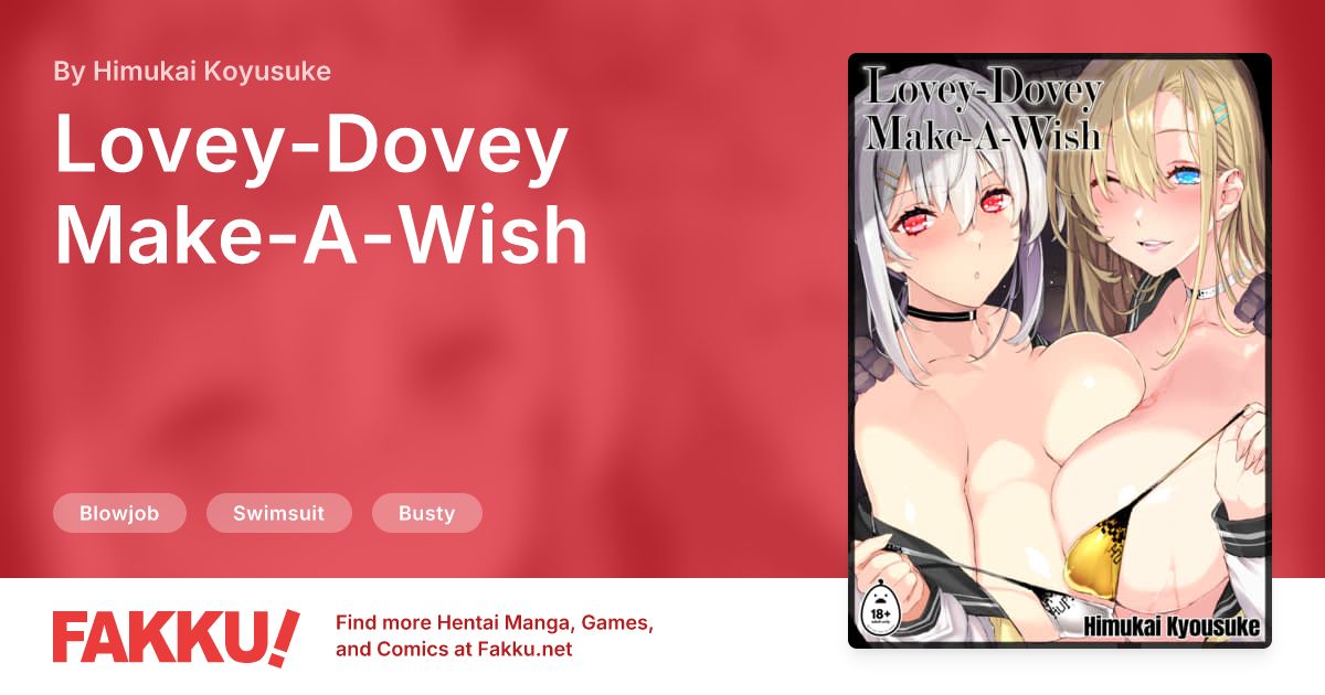 Lovey-Dovey Make-A-Wish Hentai by Himukai Koyusuke - FAKKU