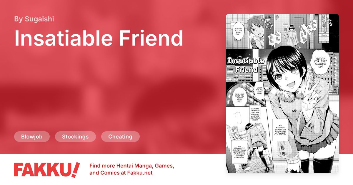 Insatiable Friend Hentai by Sugaishi - FAKKU