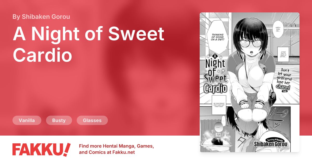 A Night of Sweet Cardio Hentai by Shibaken Gorou - FAKKU