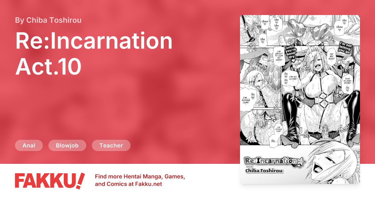  Re:Incarnation Act.10 Hentai by Chiba Toshirou - FAKKU