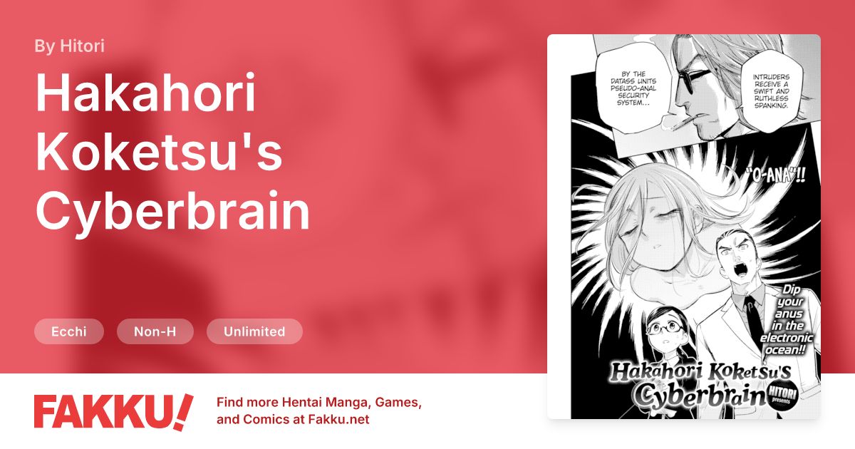 Hakahori Koketsu's Cyberbrain Hentai by Hitori - FAKKU