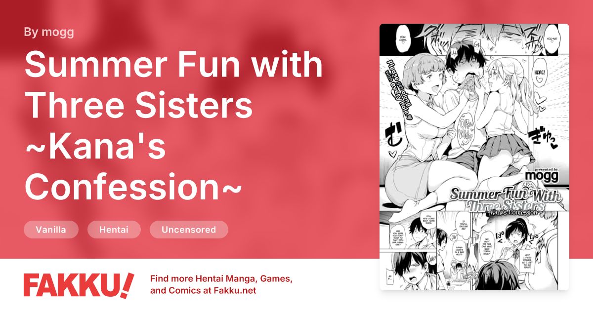 Summer Fun with Three Sisters ~Kana's Confession~ Hentai by mogg - FAKKU